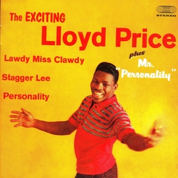 Image du média "EXCITING LLOYD PRICE + MR. "PERSONALITY" de Lloyd PRICE"