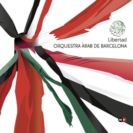 Image du média "LIBERTAD de ORQUESTRA ARAB DE BARCELONA"