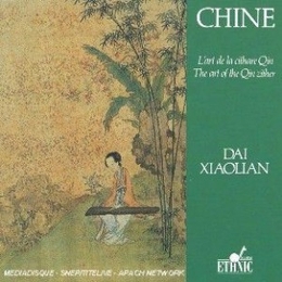 Image du média "CHINE: L'ART DE LA CITHARE QIN de Xiaolian DAI"