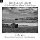 Image du média "LORD GALLAWAY'S DELIGHT, A COLLECTION OF DANCES & GAELIC LAM"