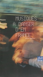 Image du média "MUSIQUES À DANSER D'EN FRANCE"