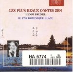 Couverture LES PLUS BEAUX CONTES ZEN de Henri BRUNEL