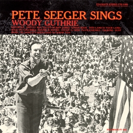 Image du média "PETE SEEGER SINGS WOODY GUTHRIE de Pete SEEGER"