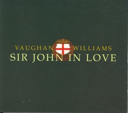 Image du média "SIR JOHN IN LOVE de Ralph VAUGHAN WILLIAMS"