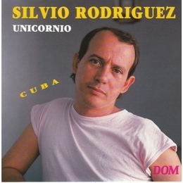 Image du média "UNICORNIO de Silvio RODRIGUEZ"