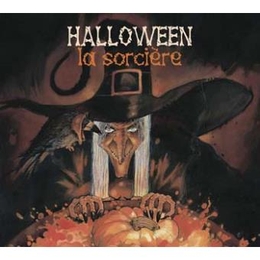 Image du média "HALLOWEEN, LA SORCIÈRE de Alain RAEMACKERS"