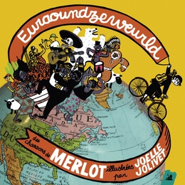 Image du média "EURAOUNDZEWEURLD de MERLOT"