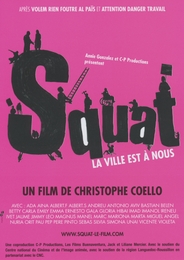 Image du média "SQUAT, LA VILLE EST À NOUS ! de Christophe COELLO"