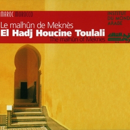 Image du média "LE MALHÛN DE MEKNES de Houcine EL HADJ TOULALI"