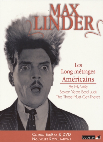 Couverture MAX LINDER - LES LONGS MÉTRAGES AMÉRICAINS de Max LINDER