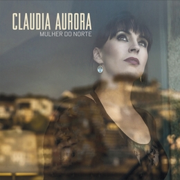 Image du média "MULHER DO NORTE de Claudia AURORA"