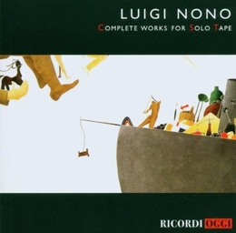 Image du média "COMPLETE WORKS FOR SOLO TAPE de Luigi NONO"