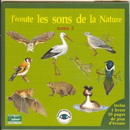 Image du média "J'ÉCOUTE LES SONS DE LA NATURE, TOME 2 de Fernand DEROUSSEN"