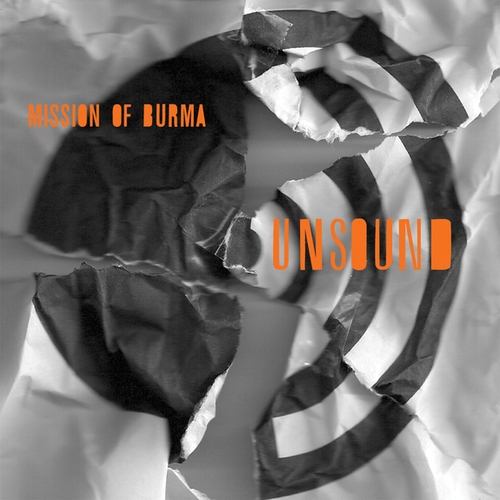 Couverture UNSOUND de MISSION OF BURMA