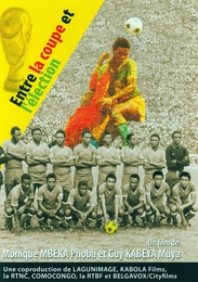 Image du média "ENTRE LA COUPE ET L'ÉLECTION de Monique Phoba MBEKA"