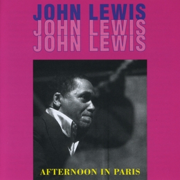 Image du média "AFTERNOON IN PARIS de John LEWIS"