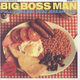 Image du média "FULL ENGLISH BEAT BREAKFAST de BIG BOSS MAN"