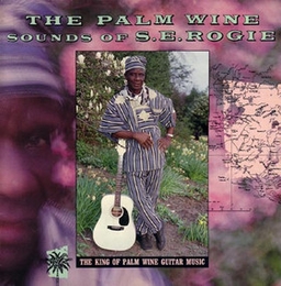 Image du média "PALM WINE SOUNDS OF S. E. ROGIE de S. E. ROGIE"