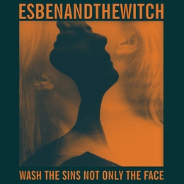 Image du média "WASH THE SINS NOT ONLY THE FACE de ESBEN AND THE WITCH"