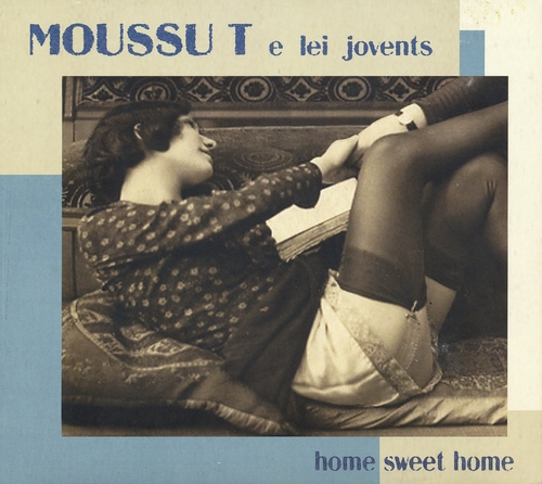 Couverture HOME SWEET HOME de MOUSSU T E LEI JOVENTS