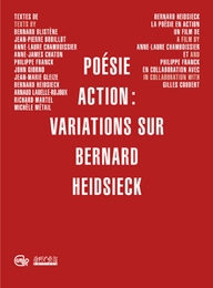 Image du média "POÉSIE ACTION: VARIATIONS SUR BERNARD HEIDSIECK de Anne-Laure/Philippe CHAMBOISSIER/FRANCK"