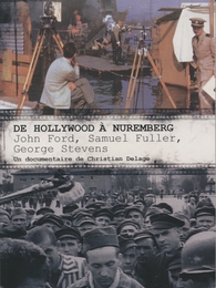 Image du média "DE HOLLYWOOD À NUREMBERG de Christian DELAGE"