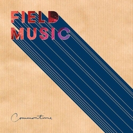 Image du média "COMMONTIME de FIELD MUSIC"