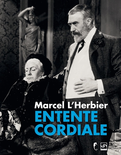 Couverture ENTENTE CORDIALE de Marcel L'HERBIER