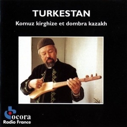 Image du média "TURKESTAN: KOMUZ KIRGHIZE ET DOMBRA KAZAKH"