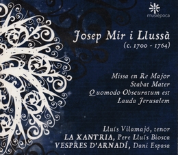 Image du média "MISSE EN RE / STABAT MATER / QUOMODO OBSCURATUM / LAUDA J. de Josep MIR I LLUSSÀ"