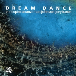 Image du média "DREAM DANCE de Enrico PIERANUNZI, JOHNSON, BARON"