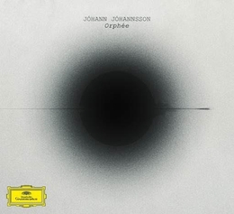 Image du média "ORPHEE de Johann JOHANNSSON"