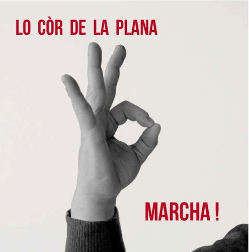 Couverture MARCHA! de LO CÒR DE LA PLANA