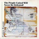 Image du média "THE PEOPLE UNITED WILL NEVER BE DEFEATED! de Frederic RZEWSKI"