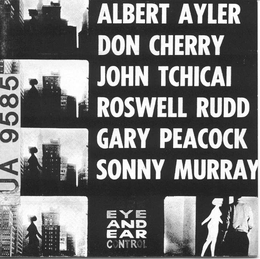 Image du média "NEW YORK EYE & EAR CONTROL de Albert AYLER"