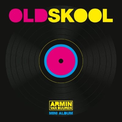 Couverture OLD SKOOL de Armin VAN BUUREN