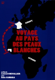 Image du média "VOYAGE AU PAYS DES PEAUX BLANCHES de Laurent CHEVALLIER"