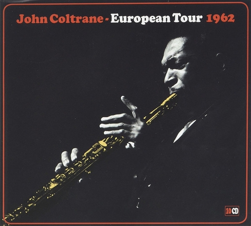 Couverture EUROPEAN TOUR 1962 de John COLTRANE