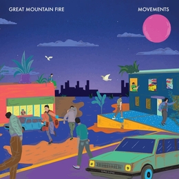 Image du média "MOVEMENTS de GREAT MOUNTAIN FIRE"