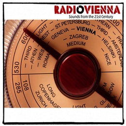 Image du média "RADIO VIENNA: SOUNDS FROM THE 21ST CENTURY"