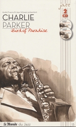 Image du média "BIRD OF PARADISE (VOL.13) de Charlie PARKER"