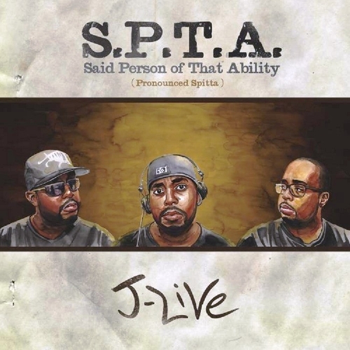 Couverture S.P.T.A. (SAID PERSON OF THAT ABILITY) + CD BONUS de J-LIVE