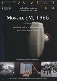 Image du média "MONSIEUR M, 1968 de Isabelle BERTELLETTI"