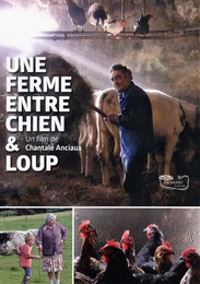 Image du média "UNE FERME ENTRE CHIEN ET LOUP de Chantale ANCIAUX"