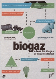 Image du média "BIOGAZ À TOUS LES ÉTAGES de Robert GENOUD"