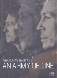 Image du média "SHARUNAS BARTAS, AN ARMY OF ONE de Guillaume COUDRAY"