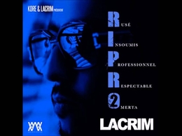 Image du média "R.I.P.R.O.VOL2 de LACRIM"