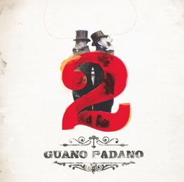 Image du média "2 de GUANO PADANO"