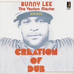 Image du média "CREATION OF DUB de Bunny LEE"