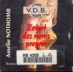 Image du média "ROBERT DES NOMS PROPRES de Amélie NOTHOMB"